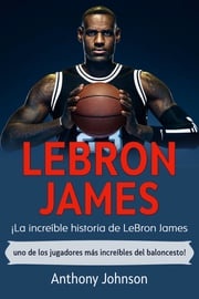 LeBron James Anthony Johnson