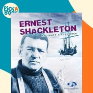 Ernest Shackleton : Antarctic Explorer by Evelyn Dowdeswell (UK edition, paperback)