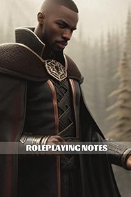 RPG Journal: Lined and Blank paper: Custom Notebook For Roleplaying Gamers: Notes, Drawing Maps, Glu