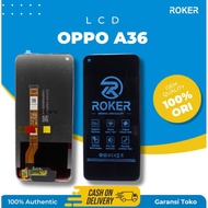 ( TX ) LCD FOR OPPI A36 / A76 FULLSET ORIGINAL BY ROKER