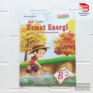 Smart Energy Saving Children (The Theme I Love Earth) Group B Semester 2 for Kindergarten RA Ages 5-