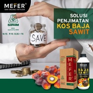 ( COMBO SET + FREE POS) BAJA SAWIT MEFER UNTUK BERATKAN, LEBATKAN BUAH, SUBURKAN POKOK SAWIT READY STOCK DARI HQ