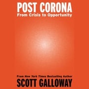 Post Corona Scott Galloway
