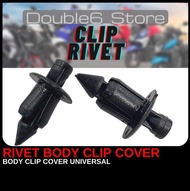 (10pcs) RIVET BODY CLIP COVER SET YAMAHA HONDA UNIVERSAL Y15 Y16 NVX XMAX NMAX SOLARIZ AVANTIZ RS150 VARIO VF3I RFS150