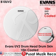 Evans B10UV2 UV2 COATED 10" Drumhead Tom Drum Head Drumskin Drum Skin Kulit Drum 10in Drum Tom Head