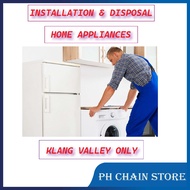 [PWP] PH Chain Store Professional Fridge Dispose Old Fridge or Washer (Klang Valley Only)