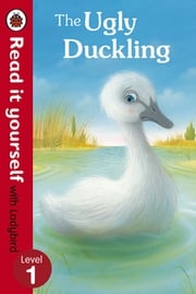 The Ugly Duckling - Read it yourself with Ladybird Richard Johnson