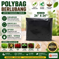 PolyBag Tanaman Berkualiti Tinggi & Tahan Lama (Size:24x24) HITAM
