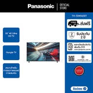 Panasonic TV TH-55MX650T 4K TV ทีวี 55นิ้ว Google TV