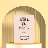 In PiecesGirl by Kathleen Glasgow