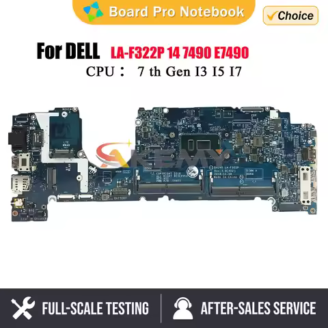 Laptop Motherboard For Dell Latitude 7490 E7490 LA-F322P With CPU i3 i5 i7 7th/8th Gen Mainboard 0R4