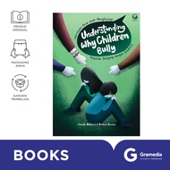 Buku UNDERSTANDING WHY CHILDREN BULLY