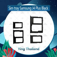 ถาดซิม Samsung J4 Plus/ J4+/ J415/ J6 Plus/ J6+/ J615 อะไหล่ถาดซิม ถาดใส่ซิม Sim Tray (ได้1ชิ้นค่ะ) สินค้าพร้อมส่ง คุณภาพดี อะไหล่มือถือ Ying Thailand