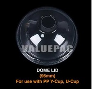 Dome Lid 95mm for Y Cup and U Cups 100pcs (VCL)