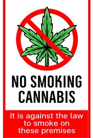 (แผ่นอะคริลิค) No smoking cannabisป้ายห้ามสูบกัญชาบริเวณนี้ สติกเกอร์ห้ามสูบกัญชา