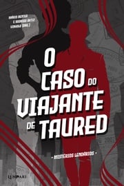 O caso do viajante de Taured Mário Bentes