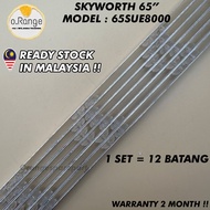 65SUE8000 SKYWORTH 65" LED TV BACKLIGHT (LAMPU TV) SKYWORTH 65 INCH LED TV BACKLIGHT