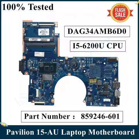 LSC For HP Pavilion 15-AU Laptop Motherboard 856224-601 859246-601 860274-601 I5-6200U CPU DAG34AMB6