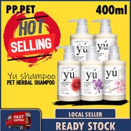 YU Shampoo for Cats and Dog 400ML - Dog Shampoo / Pet Shampoo / Cat & Dog Shampoo 400ml/Shampoo Kuci