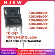 5PCS 100% Brand New and Quality AOK20B60D1 AOK30B60D1 AOK40B60D1 AOK60B60D1 AOK75B60D1 TO-247 IGBT f