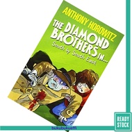 The Diamond Brothers In... South by South East (Diamond Brothers #3) by Anthony Horowitz
