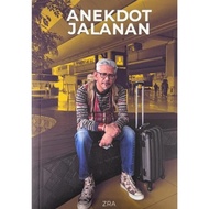 [❤️ZRA] ANEKDOT JALANAN - Hj Zainal Rashid Ahmad