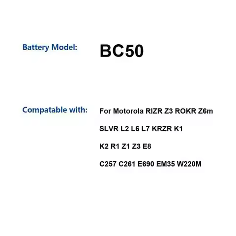 Battery BC50 700Mah For Motorola Moto Rizr Z3 Rokr Z6m Slvr L2 L6 L7 Krzr K1 K2 R1 Z1 E8 C257 C261 E
