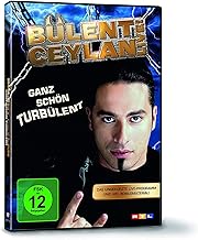 Bülent Ceylan - Ganz schön turbülent