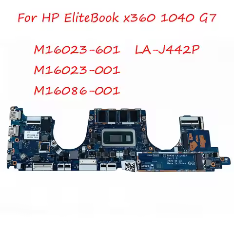 LA-J442P Motherboard For HP EliteBook x360 1040 G7 Laptop with CPU i5-10310u i7-10810U 16G 32GB M160
