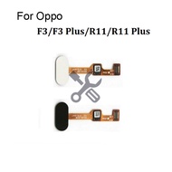 Fingerprint Sensor Flex Cable For Oppo F3 R11 Plus Home Button Key Flex Ribbon