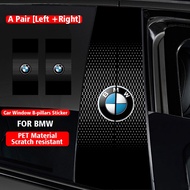 Car Window B-pillars Sticker PET Vinyl Decorative Trim Decal For BMW 1 2 3 4 5 6 7 X1 X2 X3 X4 X 5 X