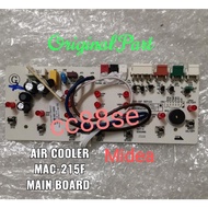 MEDIA AIR COOLER MAIN BOARD PCB MAC-215F ORIGINAL PART