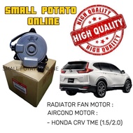 (OEM) RADIATOR FAN MOTOR /AIRCOND MOTOR HONDA CRV TME (1.5/2.0) << 38616-5PA-A01>> <<268000-2310>>