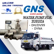 GNS WATER PUMP TOYOTA DYNA , DAIHATSU DV99 100% HIGH QUALITY READY STOCK IN MALAYSIA
