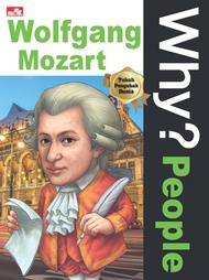 WHY? PEOPLE - WOLFGANG MOZART