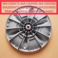 MA100W75 MA100W85 MA100W95 MA200W75 MA200W85 MA200W95 Midea Washing Machine Pulsator Kipas Mesin Bas