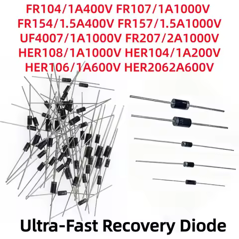 100/200Pcs FR104 FR107 FR207 FR157 FR154 UF4007 HER206 HER108 HER106 HER104 Ultra-Fast Recovery Diod