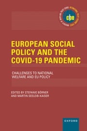 European Social Policy and the COVID-19 Pandemic Martin Seeleib-Kaiser
