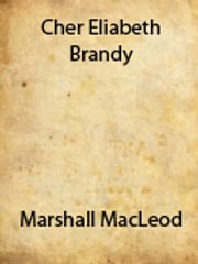 Cher Elizabeth Brandy Marshall MacLeod