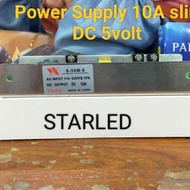 Power supply 10A Slim DC 5volt