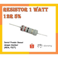 R resistor 1w 1Watt 12ohm 12R 1 watt tolerance 5% 12 Ohm