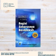 Begini Seharusnya Berdakwah