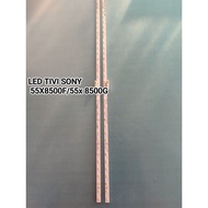 SONY TV LED 55X8500F/55x 8500G (2 Pes 54 Led )