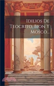 18429.Idilios De Teocrito, Bion Y Mosco...