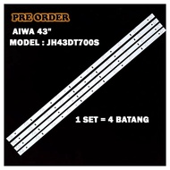 AIWA 43" JH43DT700S  TV LED Backlight Strips / Lampu TV 43DT700S
