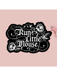 Nhãn dán trang trí "Run Little Mouse" trên giấy - Lấy cảm hứng từ Haunting Adeline, Cat & Mouse Duet
