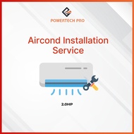 Professional Wall Air Conditioner (2.0HP) Installation Service