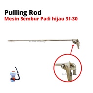 3F-30 Pulling Rod With Connector Yongjia Kasei Sembur Padi Mist Blower Mesin Hijau Spare Part