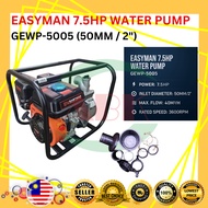 EASYMAN 7.5HP 2" GASOLINE WATER PUMP GEWP-5005 PAM AIR INJIN 7.5HP KEBUN 2"