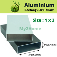 1 x 3 Aluminium Hollow Rectangular Hollow / Segi Empat Hollow / Bar Berongga Aluminium 长方通 -2ft/ 4ft/ 6ft/ 8ft MY2HOME